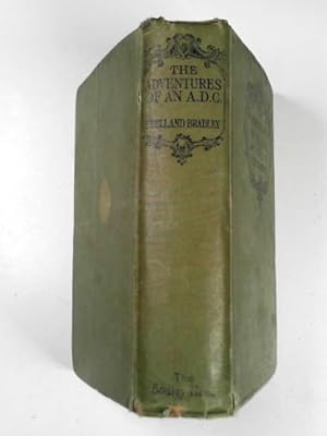 Seller image for The adventures of an A.D.C. for sale by Cotswold Internet Books