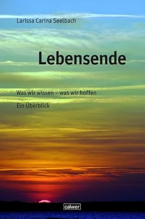 Imagen del vendedor de Lebensende a la venta por Rheinberg-Buch Andreas Meier eK