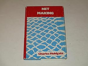 Seller image for Net Making for sale by rareviewbooks