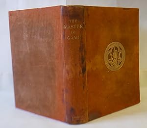 Bild des Verkufers fr The Masters Of Game By Edward Second Duke Of York The Oldest Book On Hunting zum Verkauf von Hereward Books