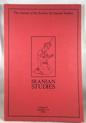 Immagine del venditore per Iranian Studies: The Journal of the Society of Iranian Studies. Vol. 25, Numbers 3-4, 1992 venduto da Great Expectations Rare Books