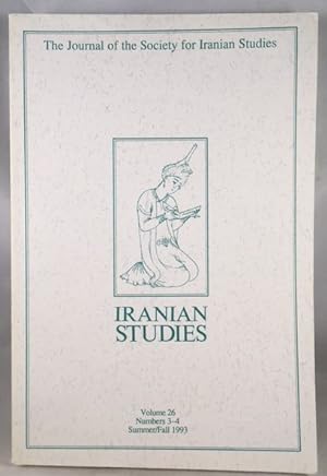 Immagine del venditore per Iranian Studies: The Journal of the Society of Iranian Studies. Vol. 26, Numbers 3-4, Summer/Fall 1993 venduto da Great Expectations Rare Books