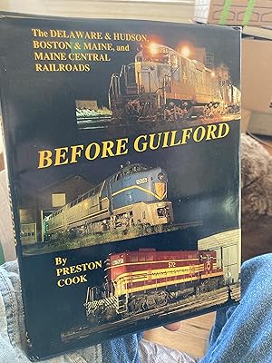 Seller image for the delaware and hudson boston and maine and maine central railroads for sale by A.C. Daniel's Collectable Books