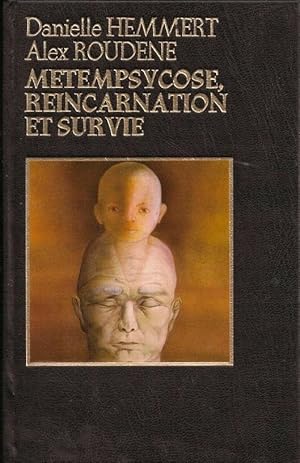 Metempsychose reincarnation et survie