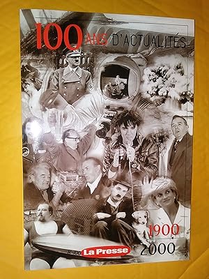 Image du vendeur pour La Presse: 100 ans d'actualits 1900-2000 mis en vente par Claudine Bouvier
