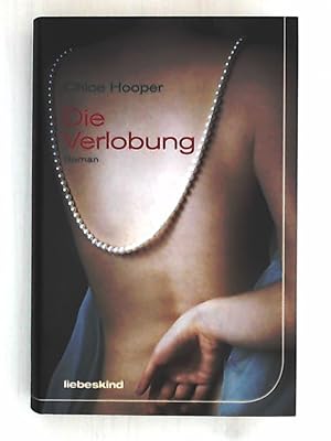 Seller image for Die Verlobung: Roman for sale by Leserstrahl  (Preise inkl. MwSt.)