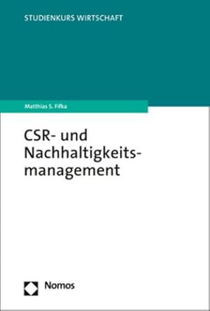 Bild des Verkufers fr CSR- und Nachhaltigkeitsmanagement zum Verkauf von AHA-BUCH GmbH