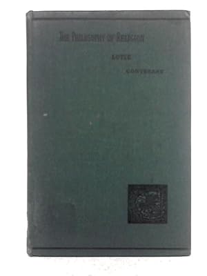 Bild des Verkufers fr Outlines of a Philosophy of Religion zum Verkauf von World of Rare Books