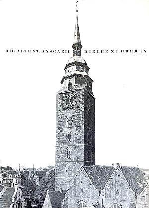 Die alte St.Ansgari-Kirche zu Bremen