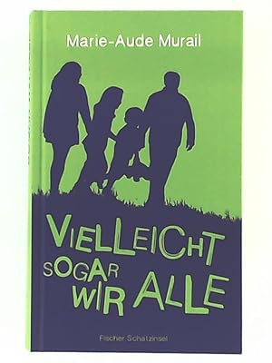Seller image for Vielleicht sogar wir alle for sale by Leserstrahl  (Preise inkl. MwSt.)