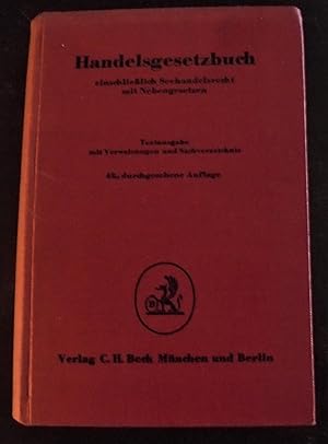 Handelsgesetzbuch einschließlich Seehandelsrecht mit Nebengesetzen; Textausgabe mit Verweisungen ...