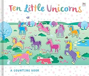 Bild des Verkufers fr Ten Little Unicorns (Counting to Ten Books) zum Verkauf von WeBuyBooks