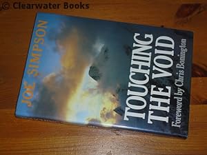 Seller image for Touching the Void. With a foreword by Chris Bonington. (SIGNED) for sale by Clearwater Books