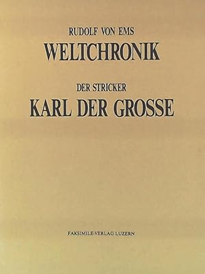 Bild des Verkufers fr Rudolf von Ems: Weltchronik. 3 Faksimiles: Der Stricker: Karl der Groe mit Begleitheft zum Verkauf von Leserstrahl  (Preise inkl. MwSt.)