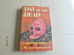 Seller image for Day of the Dead first edition hardback in dustjacket for sale by Alan White Fine Books