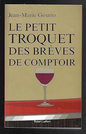 Le Petit Troquet des Brèves de comptoir