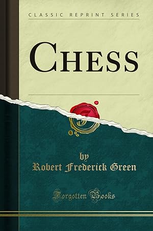 Seller image for Chess (Classic Reprint) for sale by Forgotten Books