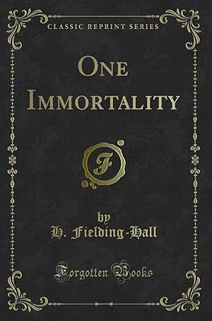 Imagen del vendedor de One Immortality (Classic Reprint) a la venta por Forgotten Books