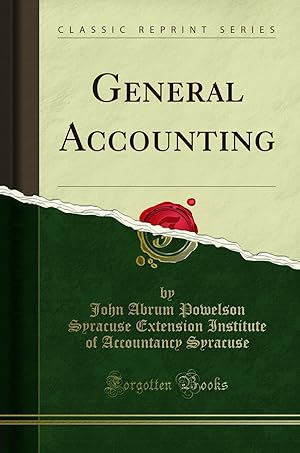 Seller image for General Accounting (Classic Reprint) for sale by Forgotten Books
