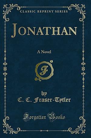 Image du vendeur pour Jonathan: A Novel (Classic Reprint) mis en vente par Forgotten Books