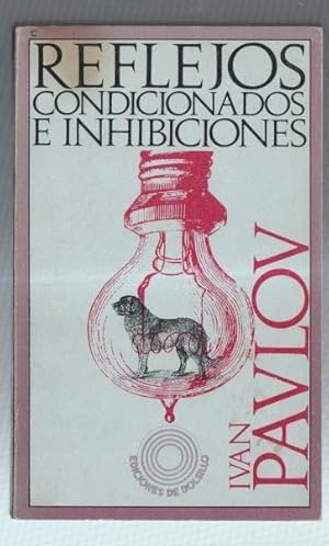 Seller image for Reflejos condicionados e inhibiciones for sale by El Boletin