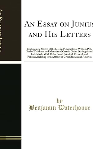 Bild des Verkufers fr An Essay on Junius and His Letters (Classic Reprint) zum Verkauf von Forgotten Books