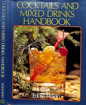 Cocktails And Mixed Drinks Handbook