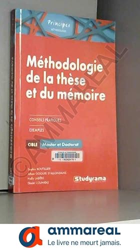 Image du vendeur pour Mthodologie de la thse et du mmoire mis en vente par Ammareal