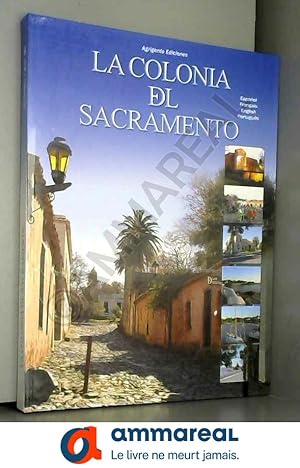 Seller image for La Colonia del Sacramento (Spanish Edition) for sale by Ammareal