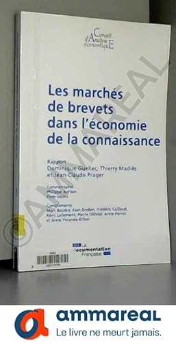 Imagen del vendedor de Les marchs de brevets dans l'conomie de la connaissance (cae 94) a la venta por Ammareal