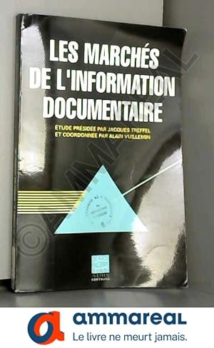 Bild des Verkufers fr Valeur et comptitivit de l'information documentaire zum Verkauf von Ammareal