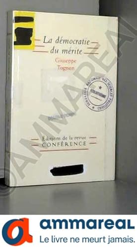 Seller image for La dmocratie du mrite for sale by Ammareal