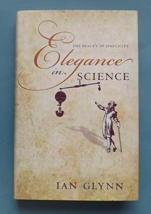 Image du vendeur pour Elegance in Science: The beauty of simplicity mis en vente par ACCESSbooks