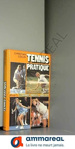Seller image for Tennis pratique for sale by Ammareal