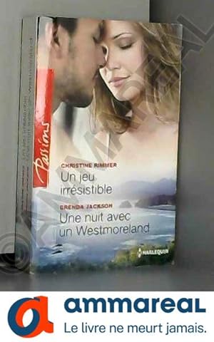Seller image for Un jeu irrsistible - Une nuit avec un Westmoreland for sale by Ammareal