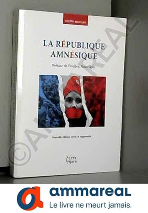 Bild des Verkufers fr La rpublique amnsique zum Verkauf von Ammareal