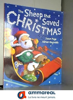 Bild des Verkufers fr The Sheep that Saved Christmas: A Eweltide Tale by Jason Page (2014-10-09) zum Verkauf von Ammareal