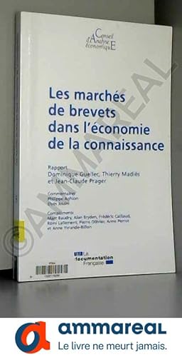 Seller image for Les marchs de brevets dans l'conomie de la connaissance (cae 94) for sale by Ammareal