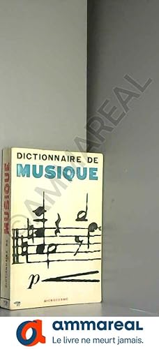 Bild des Verkufers fr Dictionnaire de musique zum Verkauf von Ammareal