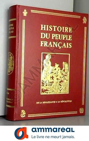 Seller image for Histoire du peuple franais : 1380-1789 for sale by Ammareal