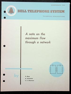 A Note on the Maximum Flow Through a Network [Bell Monograph]