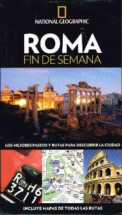 Imagen del vendedor de Roma. Fin de semana. Incluye mapas de todas las rutas. Eowyn Kerr. Annie B. Shapero a la venta por Grupo Letras