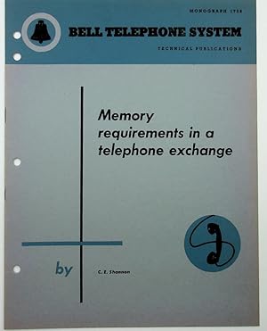 Memory Requirements in a Telephone Exchange [Bell Monograph]