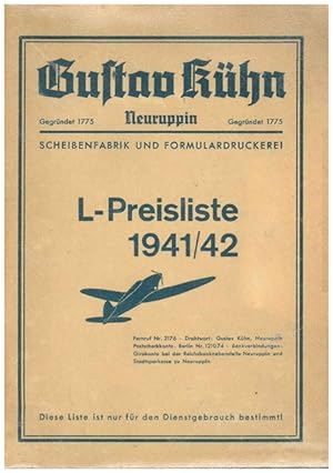 Gustav Kühn, Scheibenfabrik und Formulardruckerei Neuruppin. ( Gegründet 1775). L - Preisliste 19...