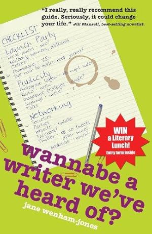 Seller image for Wannabe A Writer We've Heard Of? (Secrets to Success) for sale by WeBuyBooks