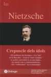 Imagen del vendedor de Nietzsche. Crepscle dels dols a la venta por Agapea Libros