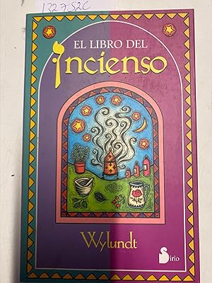 EL LIBRO DEL INCIENSO. WYLUNDT.