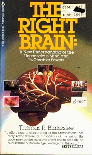 Seller image for THE RIGHT BRAIN A New Understanding of the Unconscious Mind and its Creative Powers for sale by Z-A LLC