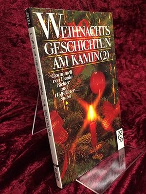 Image du vendeur pour Weihnachtsgeschichten am Kamin Band 2. Gesammelt von Ursula Richter und Wolf-Dieter Stubel mis en vente par Altstadt-Antiquariat Nowicki-Hecht UG