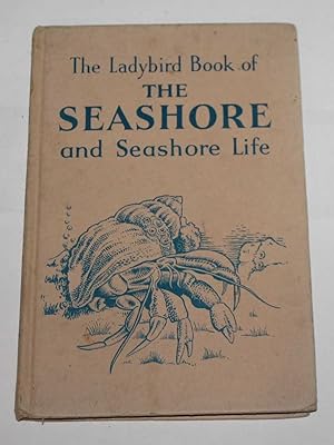 Seller image for The Ladybird Book of the Seashore and Seashore Life for sale by H4o Books